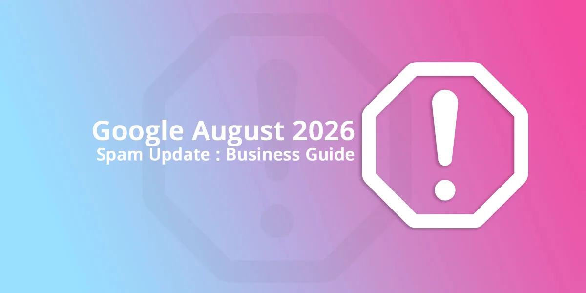 Announcement banner: Google August 2026 Spam Update for businesses without jargon.Affordable Web Design Essex | Website Designers Basildon UK